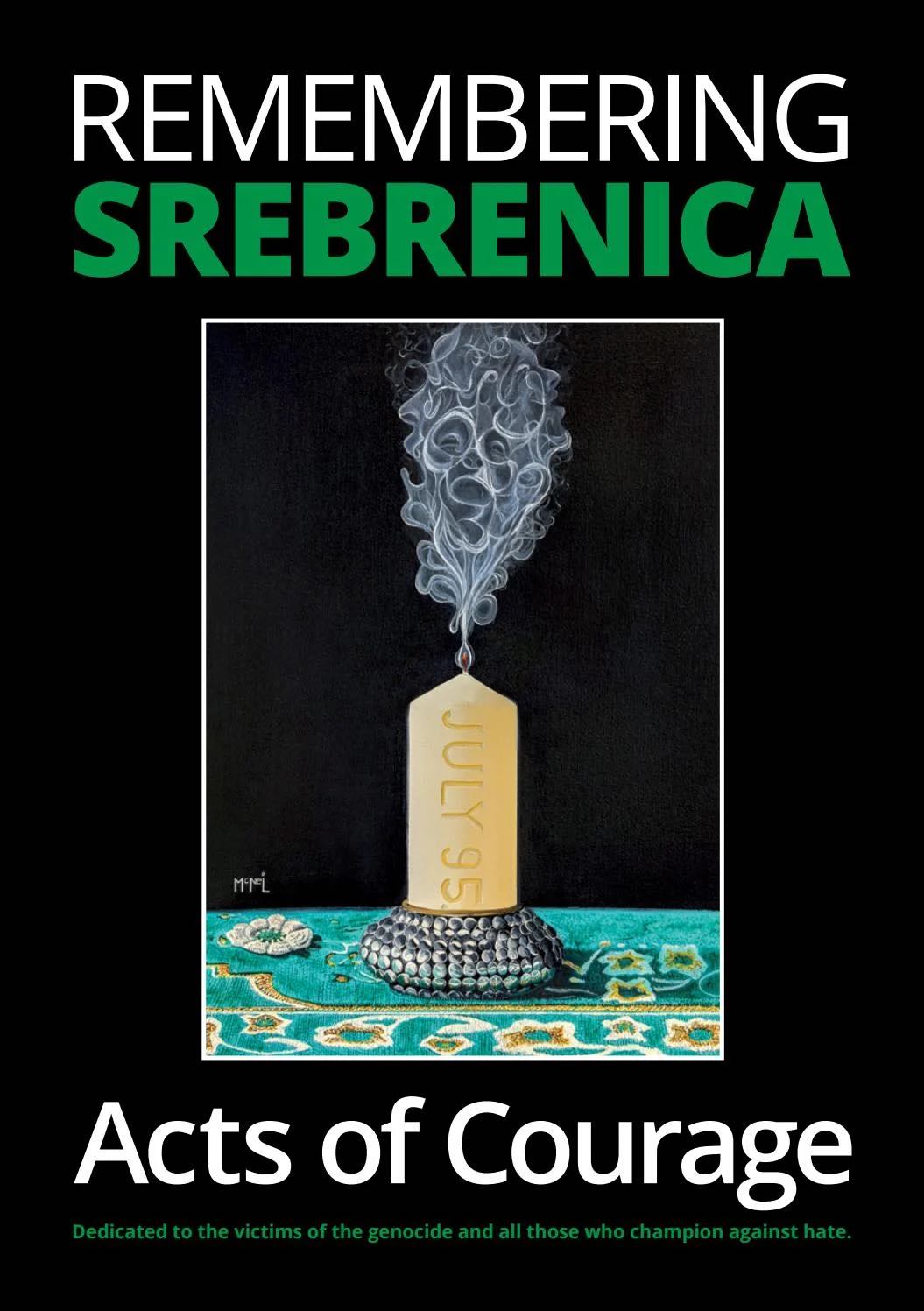 Remembering Srebrenica : Acts of Courage