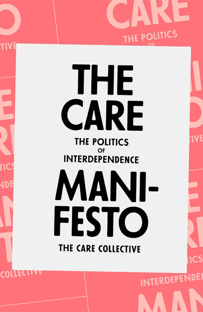 The Care Manifesto