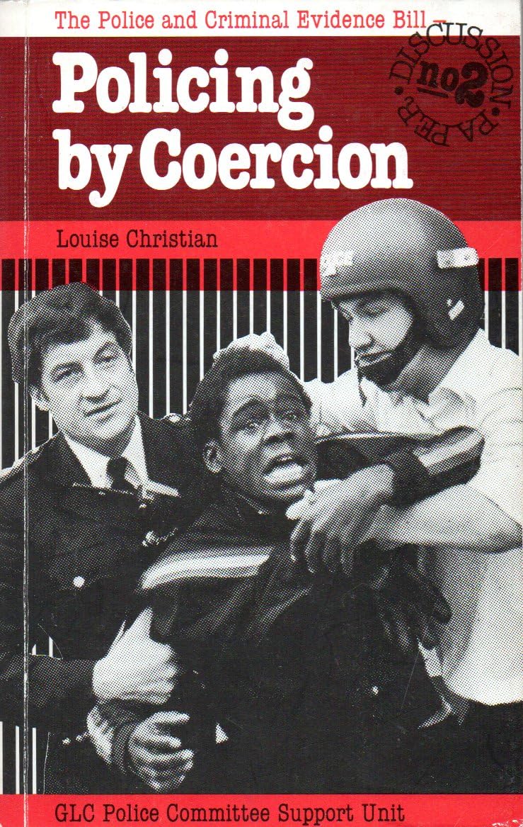 Policing by Coerciion