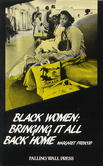 Black Women: Bringing It All Back Home